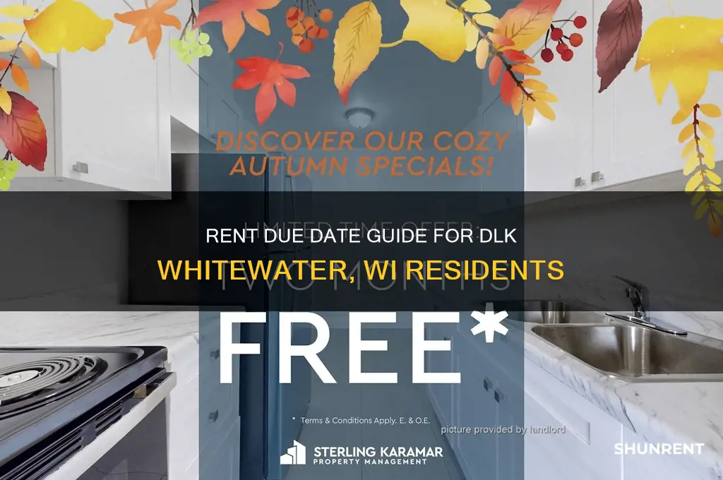 when is my rent due dlk whitewater wi