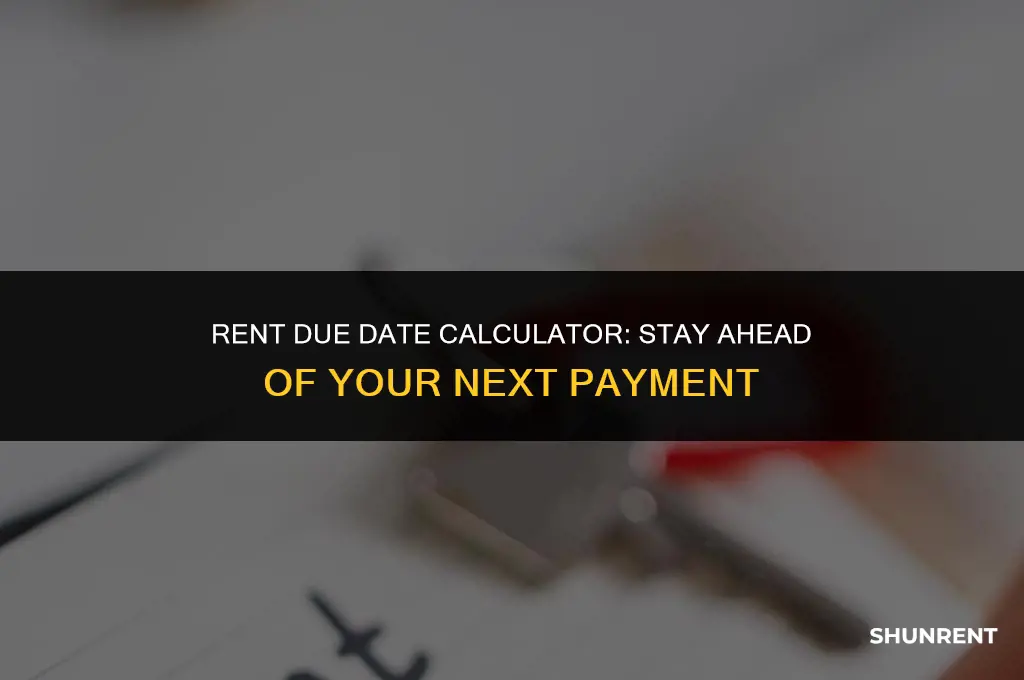 when is my rent due next calculator