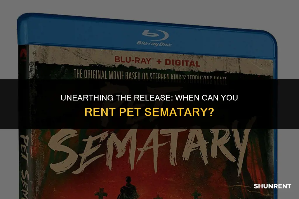 when is pet sematary available to rent