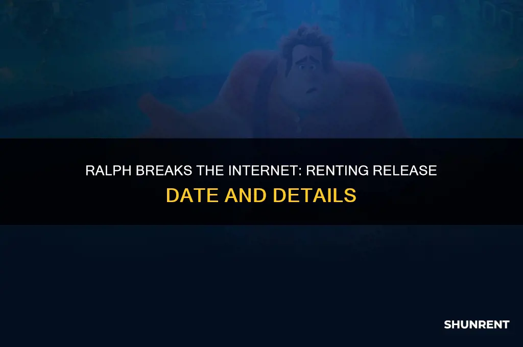 when is ralph breaks the internet available to rent