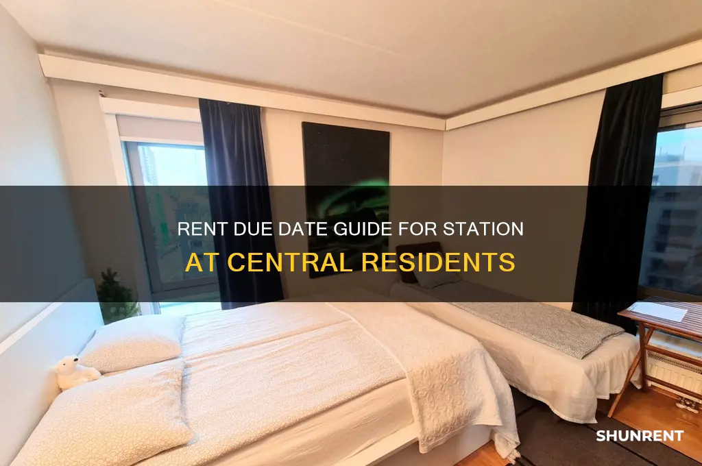 when is rent due at station at central