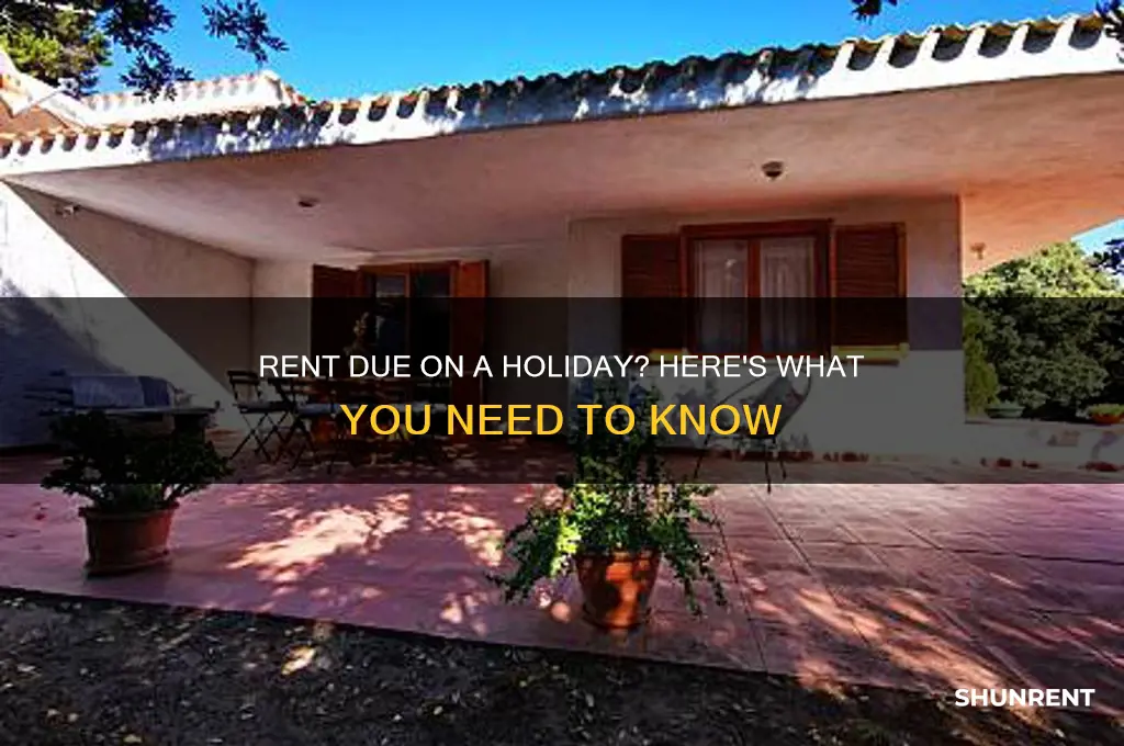 when is rent due if it falls on a holiday