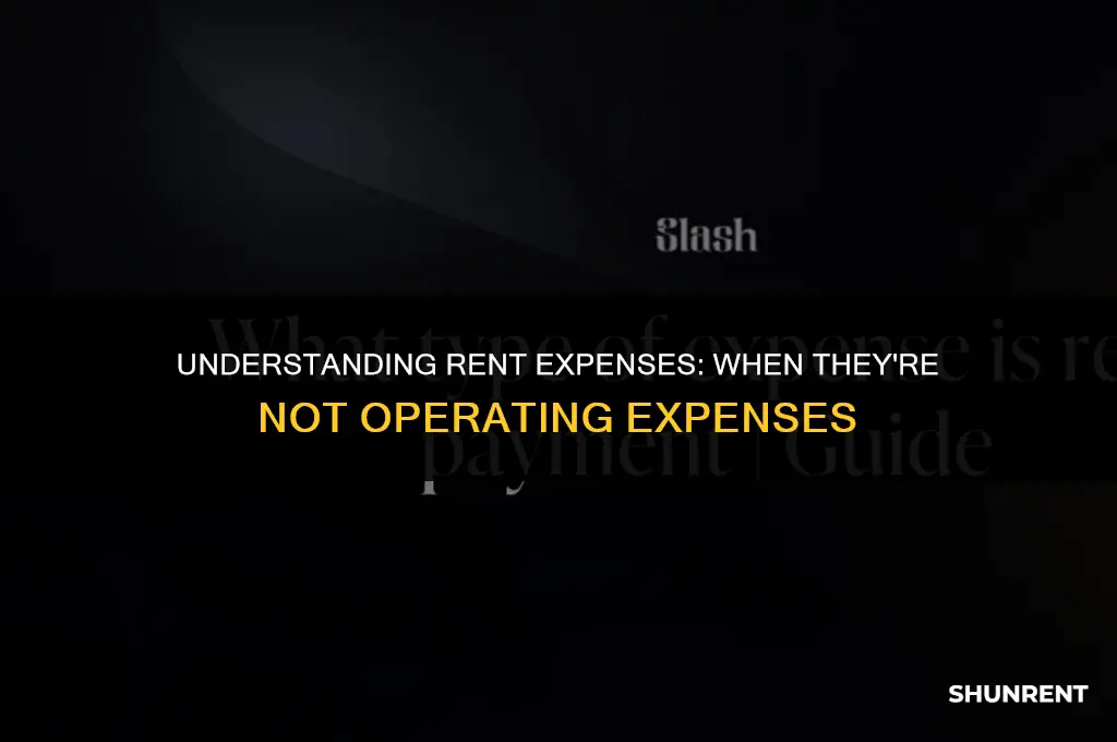 when is rent expense not operating expense