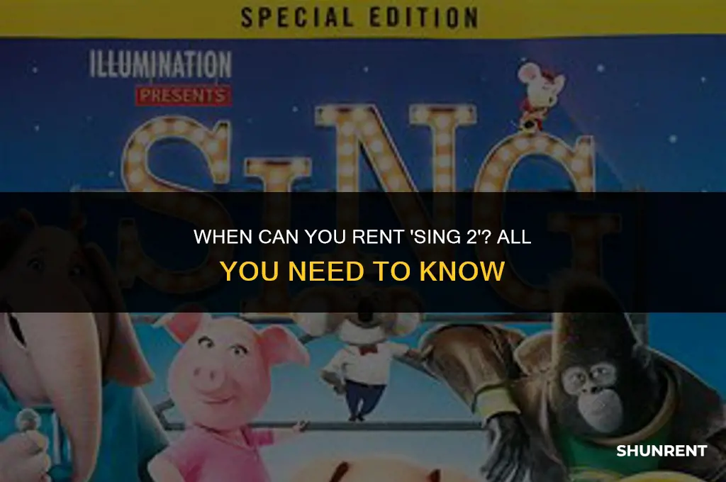 when is sing 2 available for rent