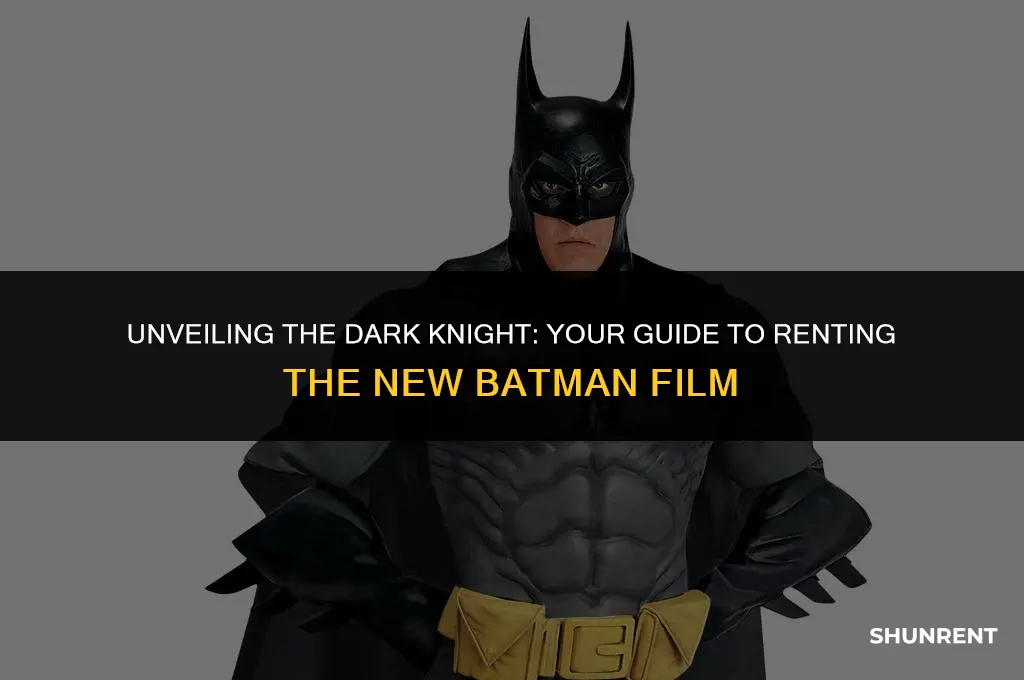 when is the batman available to rent