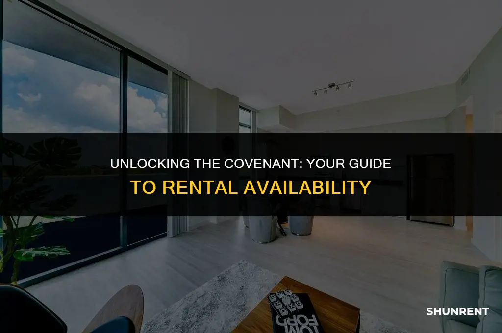 when is the covenant available to rent