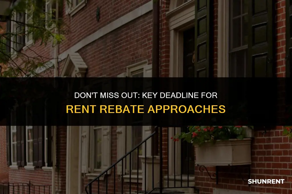 when is the deadline for rent rebate