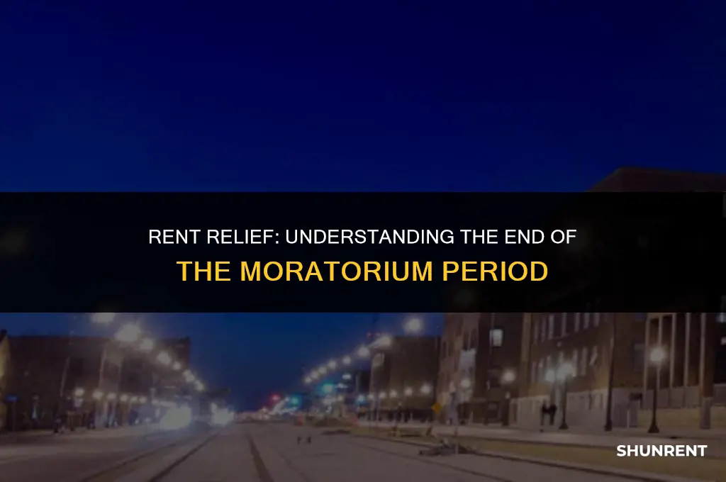 when is the moratorium on rent over
