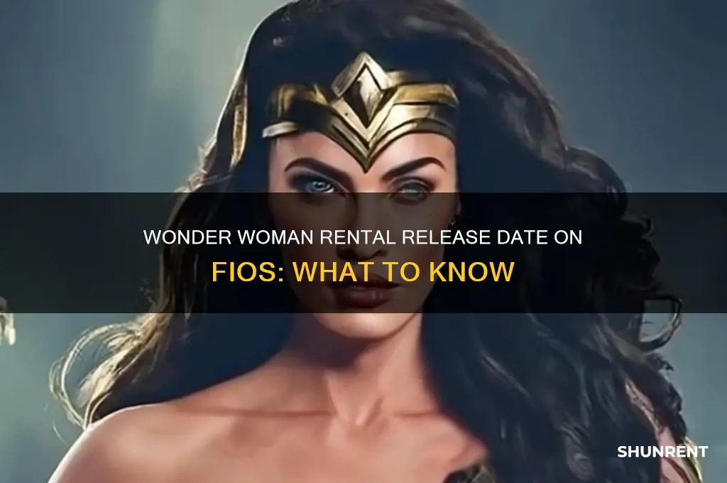when is wonder woman available to rent on fios