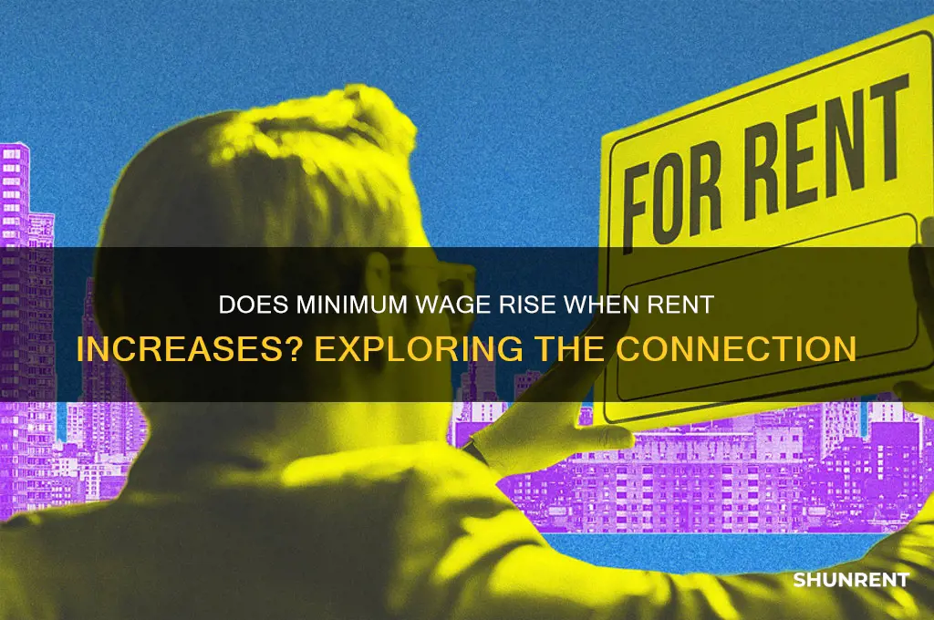 when rent goes up does minimum wage go up