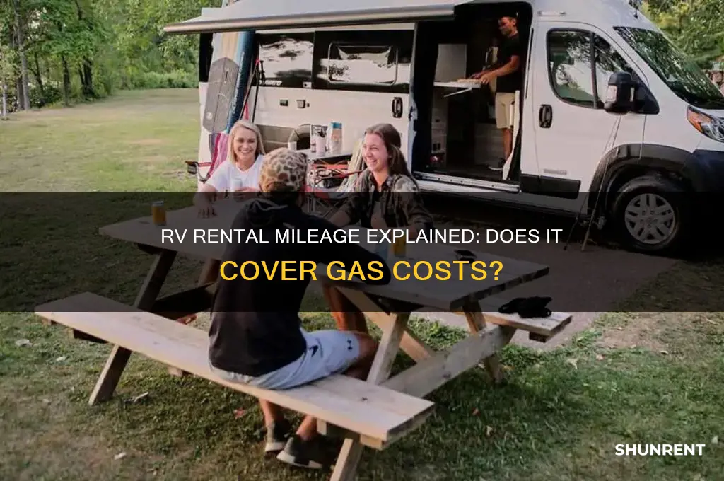 when renting an rv does the mileage include gas
