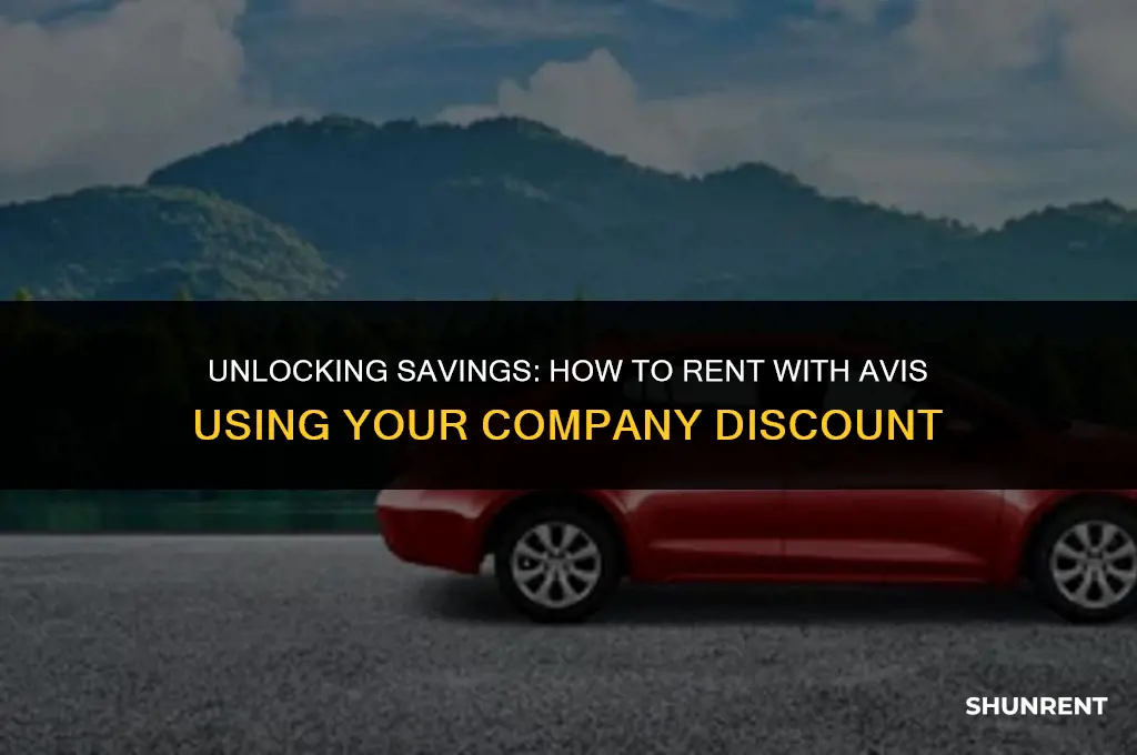 when renting avis with company discount number