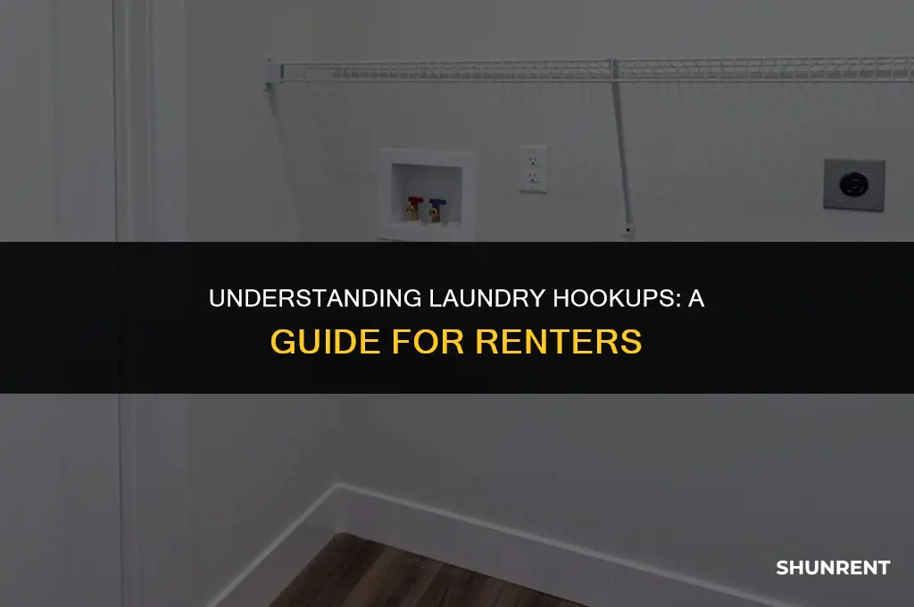 when renting what do laundry hookups mean