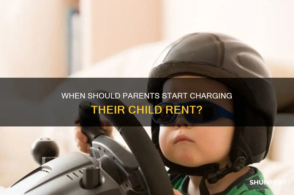 when should i start charging my child rent
