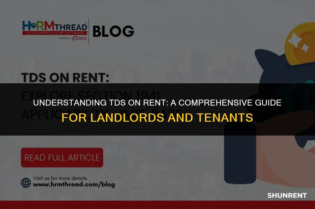 when should we deduct tds on rent