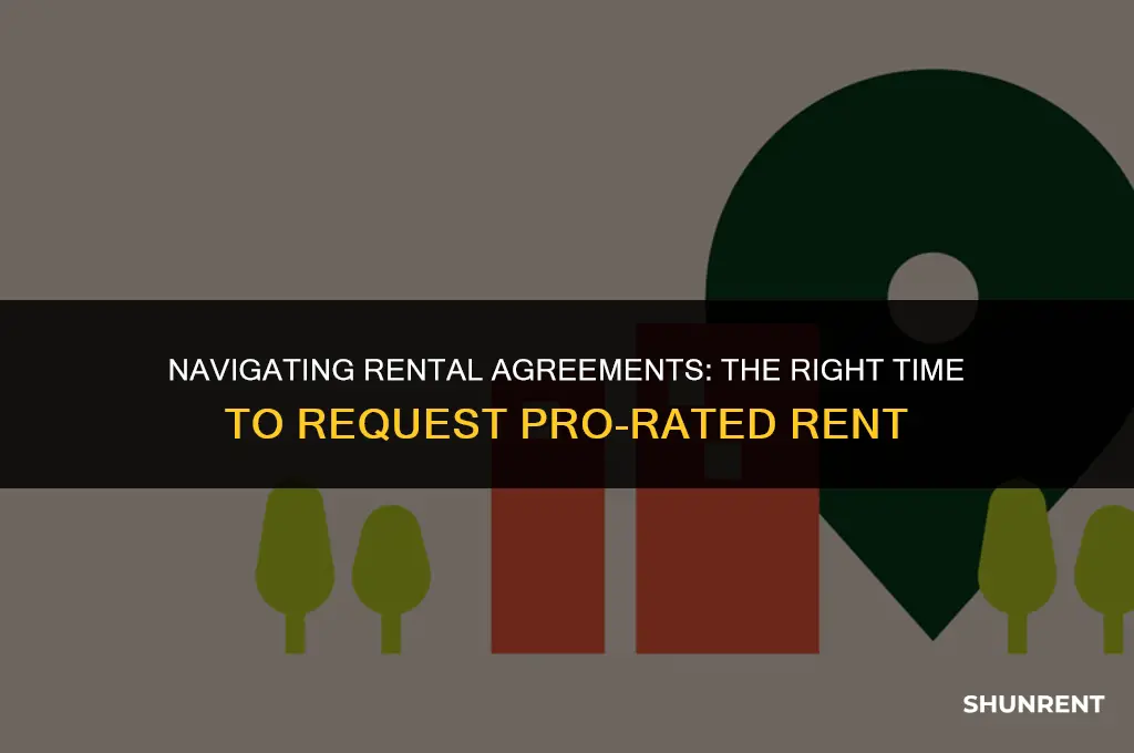when to ask for pro rated rent