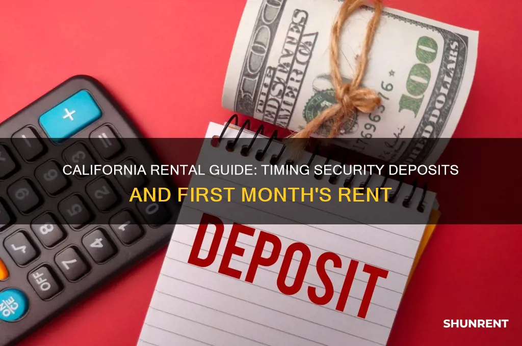 when to collect security deposit and first month
