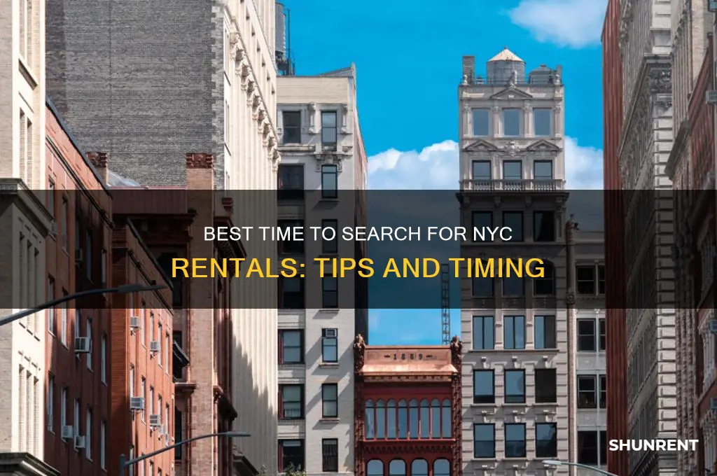 when to look for a place to rent nyc