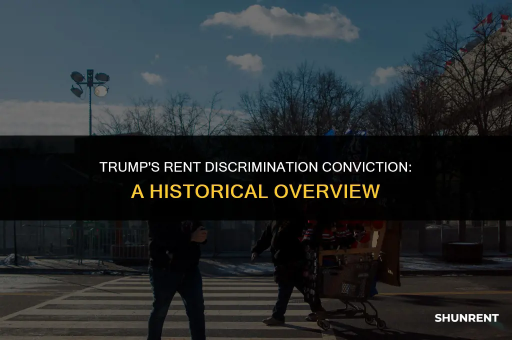 when was trump convicted of rent discrimination
