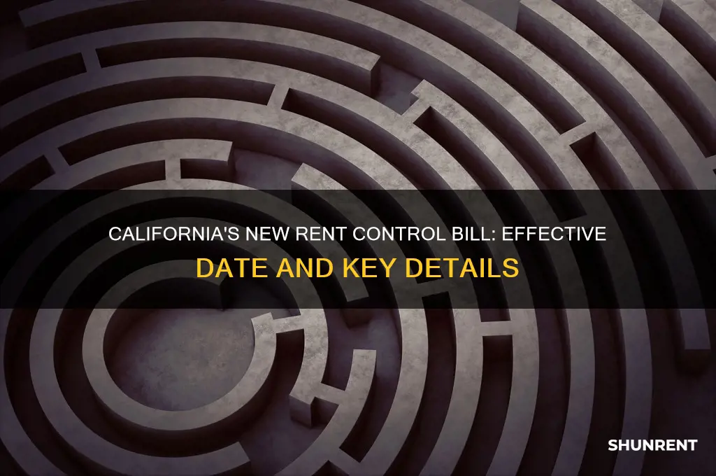 when would new california rent conrol bill go into effect