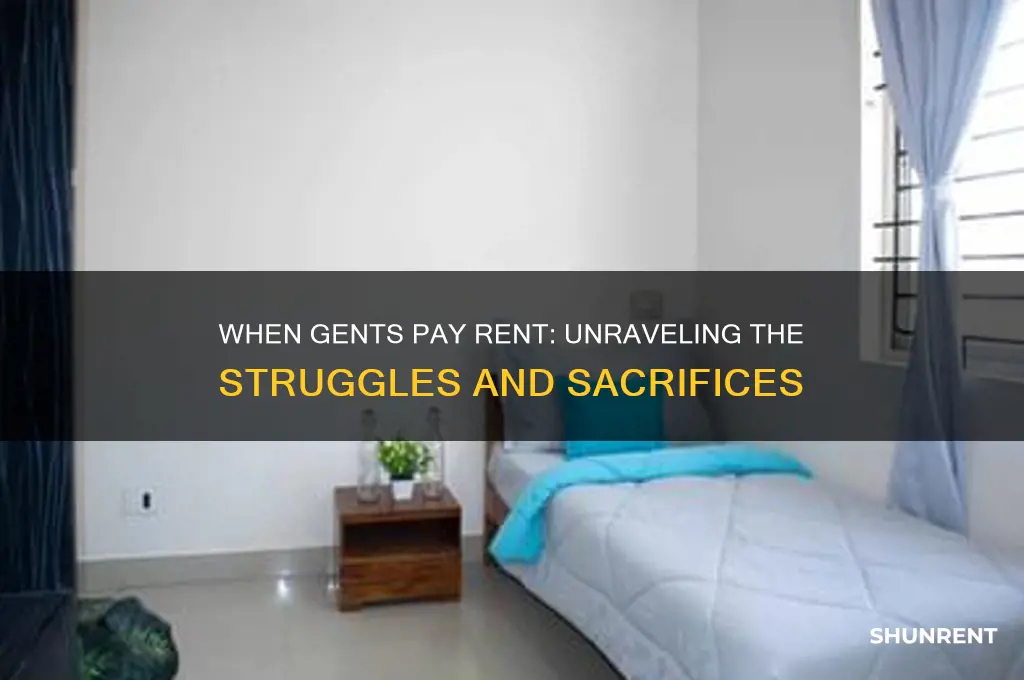 when you see a gent payin all kinds of rent