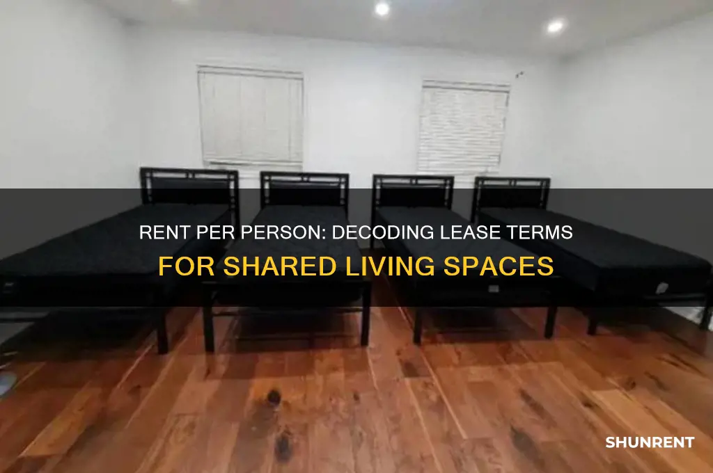 when you see rent does it mean per person