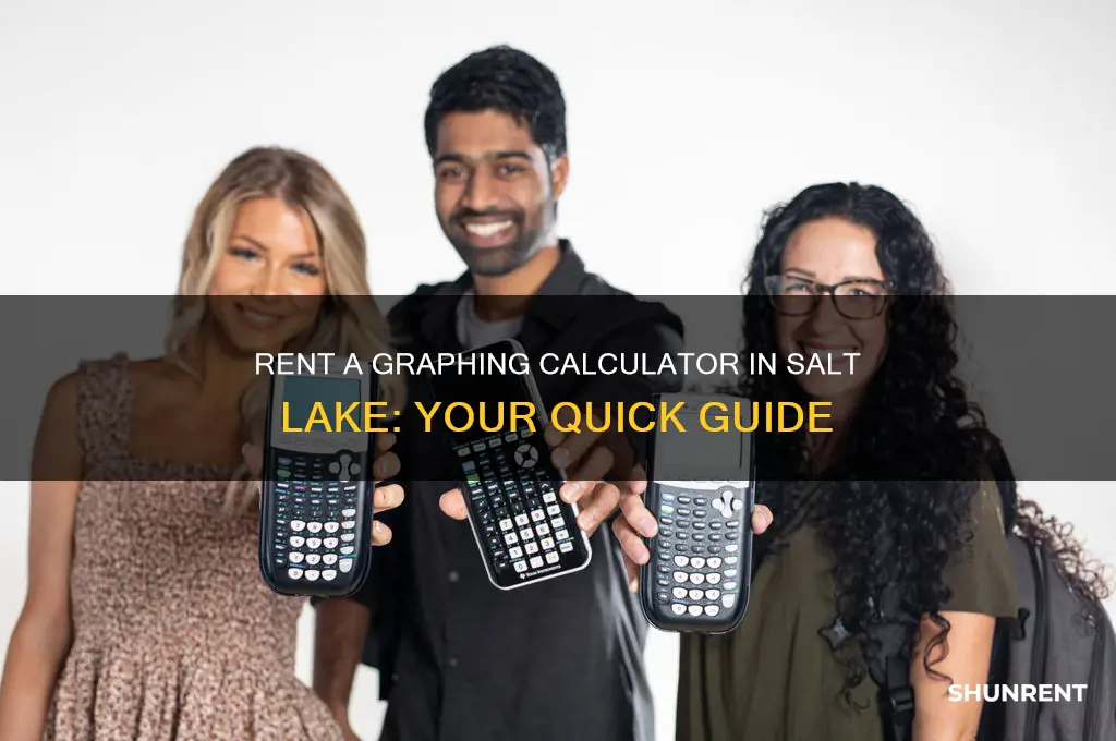 where could i rent a graphing calculator in salt lake