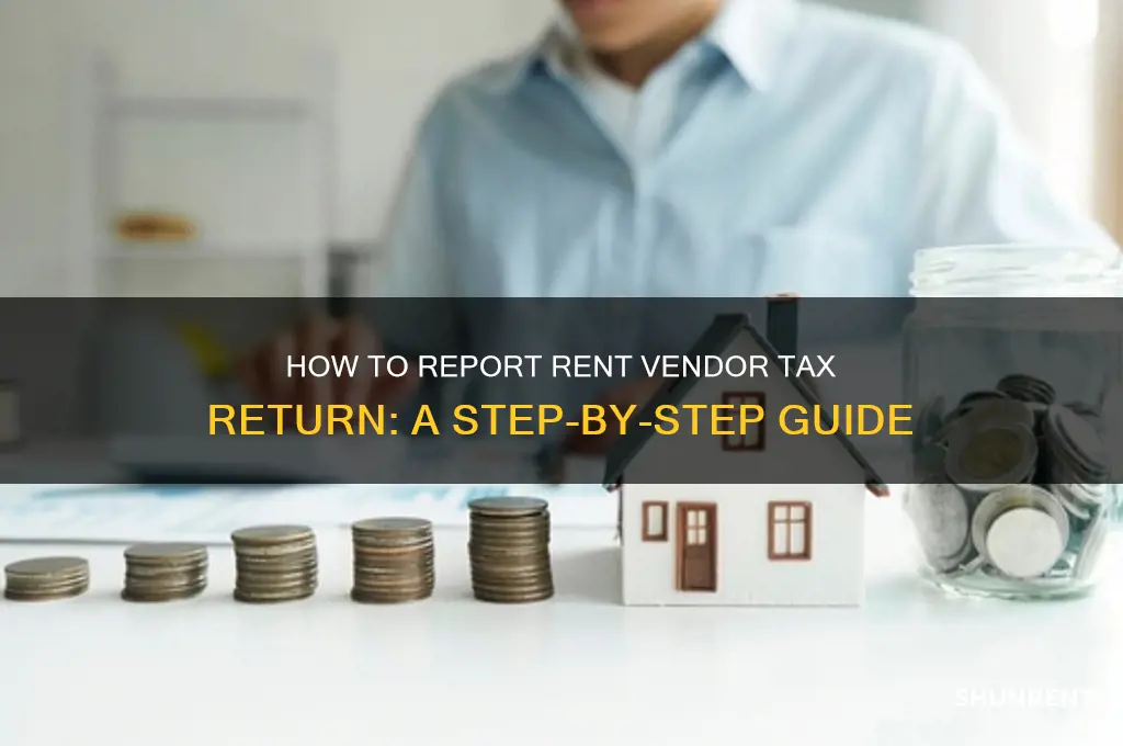 where do i add rent vendor tax return
