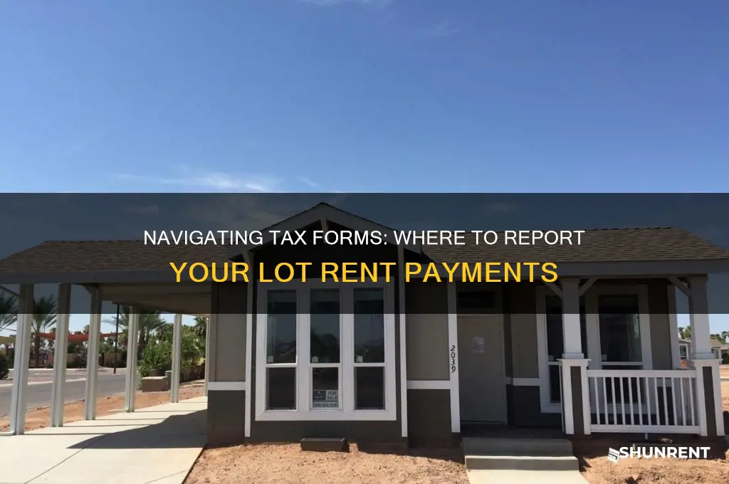 where do i enter lot rent on tax forms