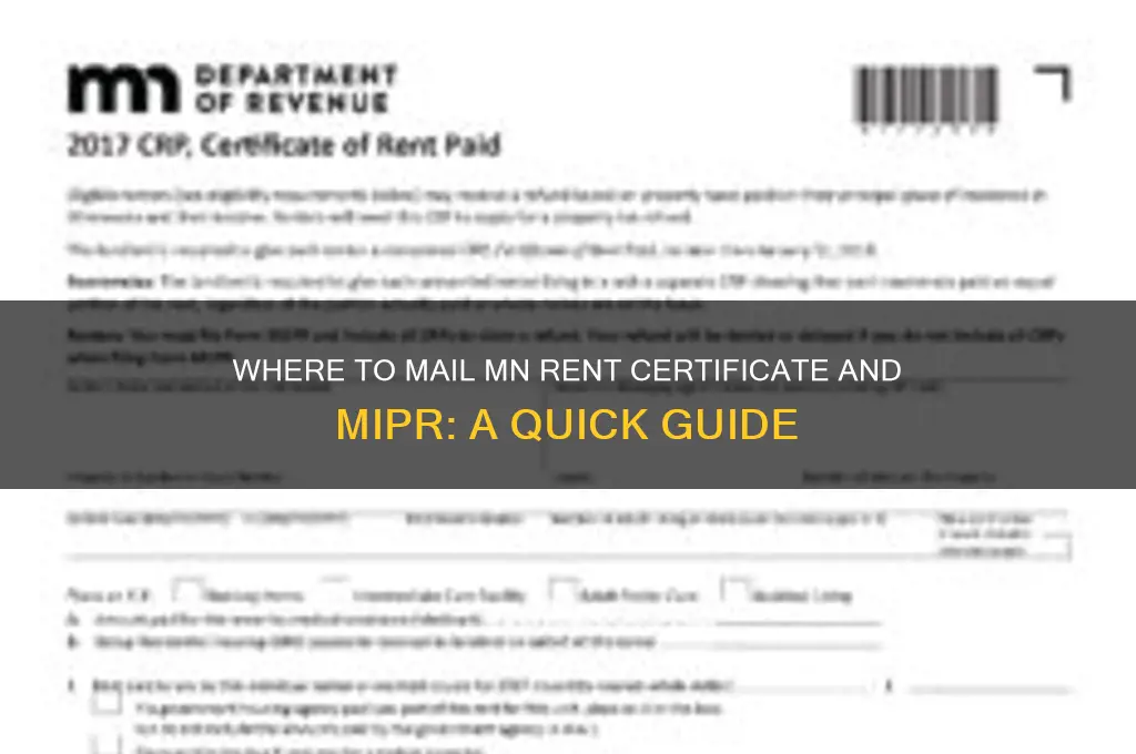 where do i mail mn rent certificate and mipr to