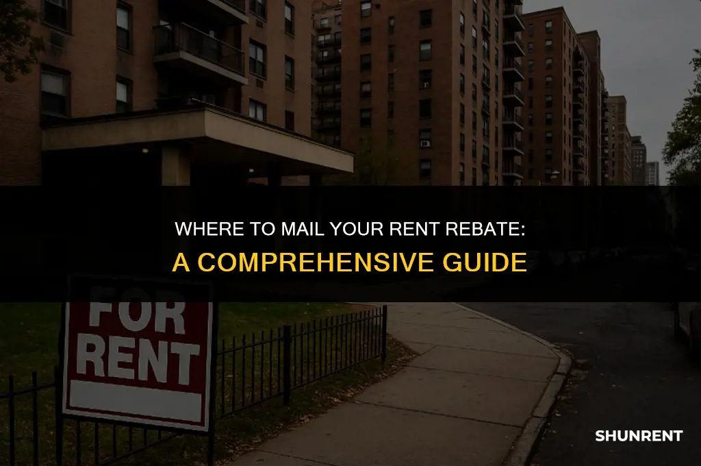 where do i mail my rent rebate