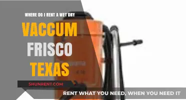 Rent a Wet Dry Vacuum in Frisco, Texas: Top Locations