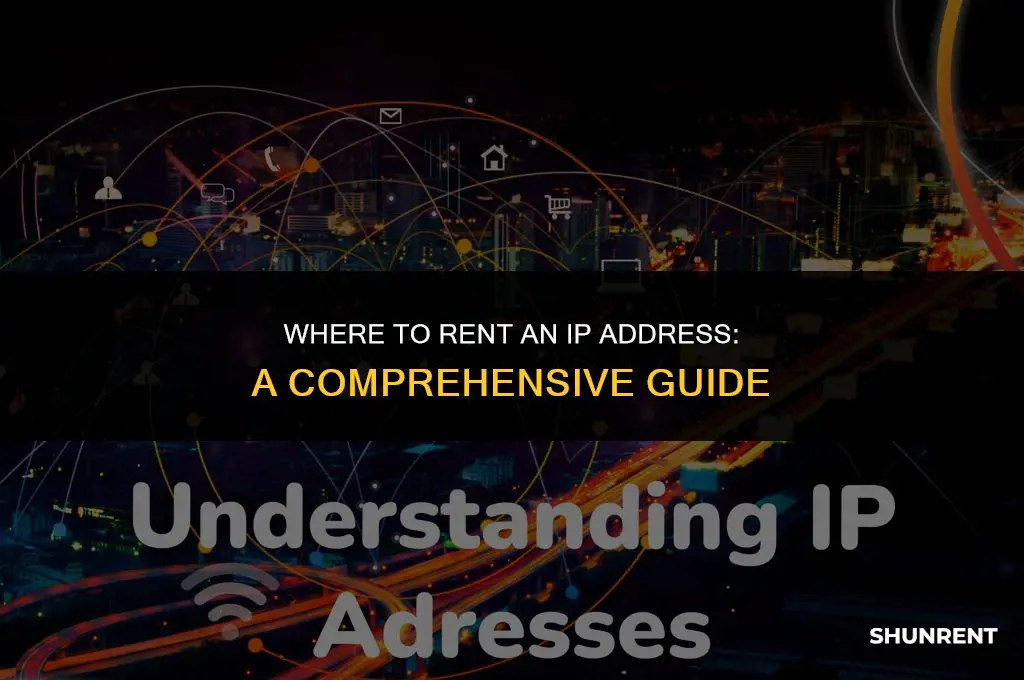 where do i rent an ip address