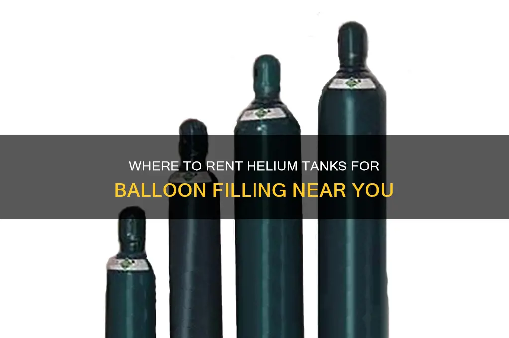 where do i rent helium to fill ballons