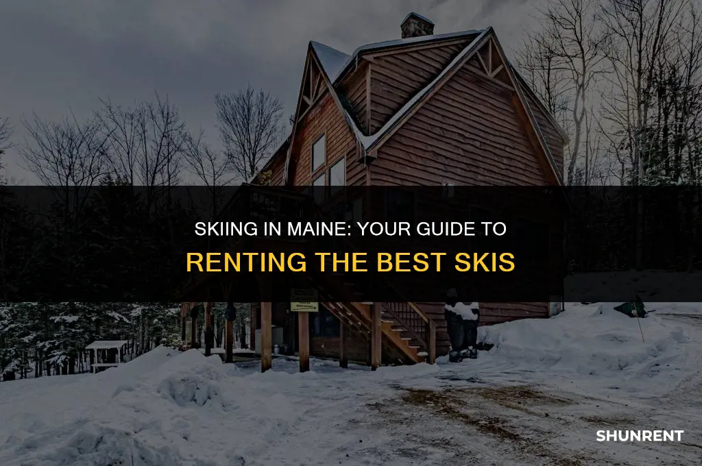 where do i rent skis in maine