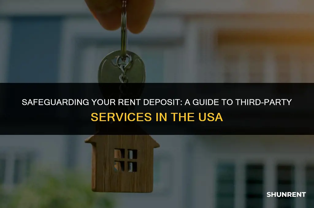 where do rent deposits third party usa
