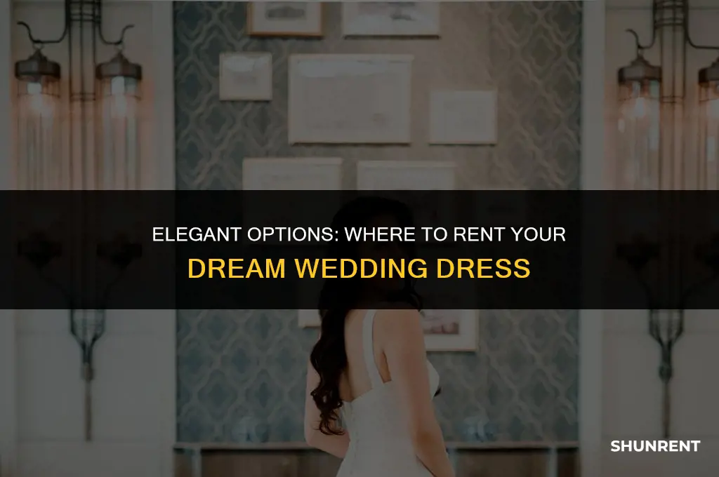 where do you rent a wedding dress