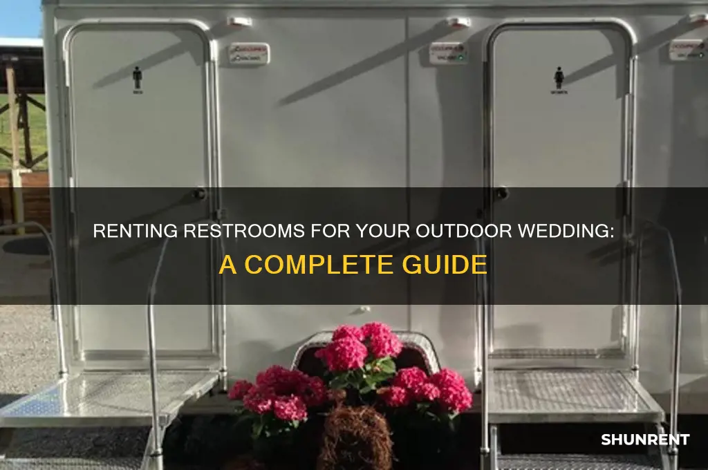 where do you rent bathrooms for an outdoor wedding