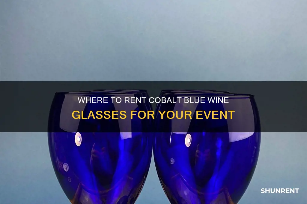 where do you rent colbalt blue wine glasses