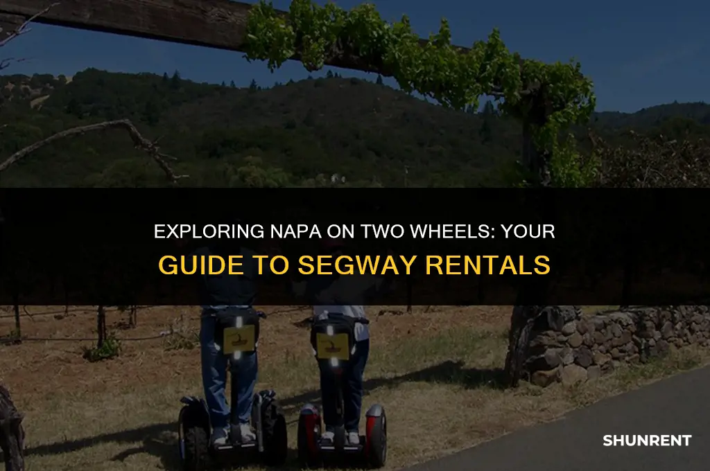 where do you rent segways in napa