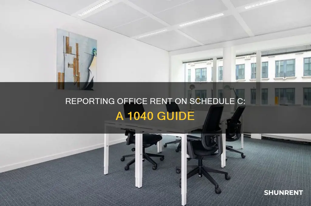 where do you report office rent on 1040 schedule c