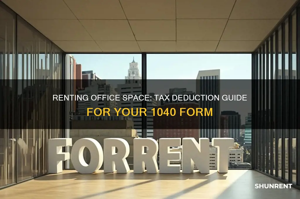 where does renting office space go on 1040
