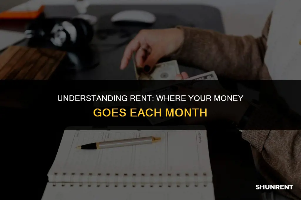 where does the money for rent go