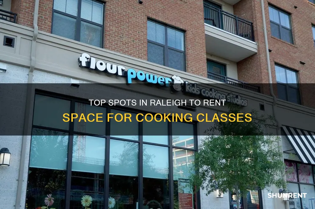 where in raleigh to rent space for cooking classes