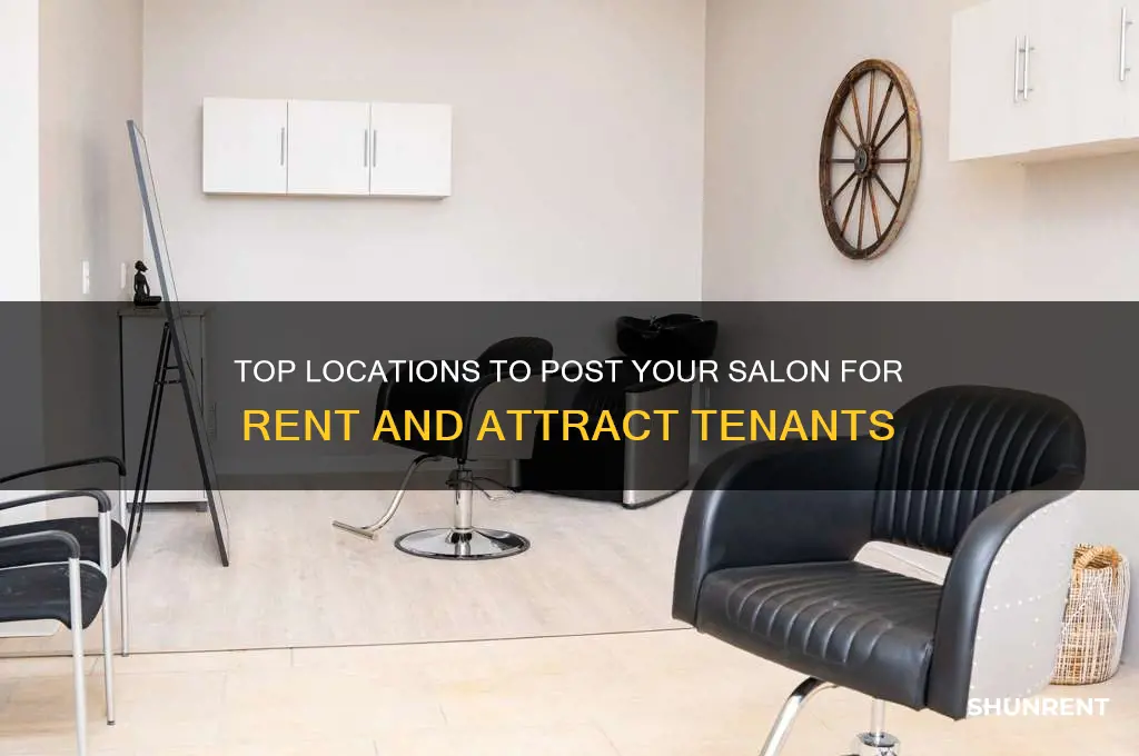 where is best to post salon for rent