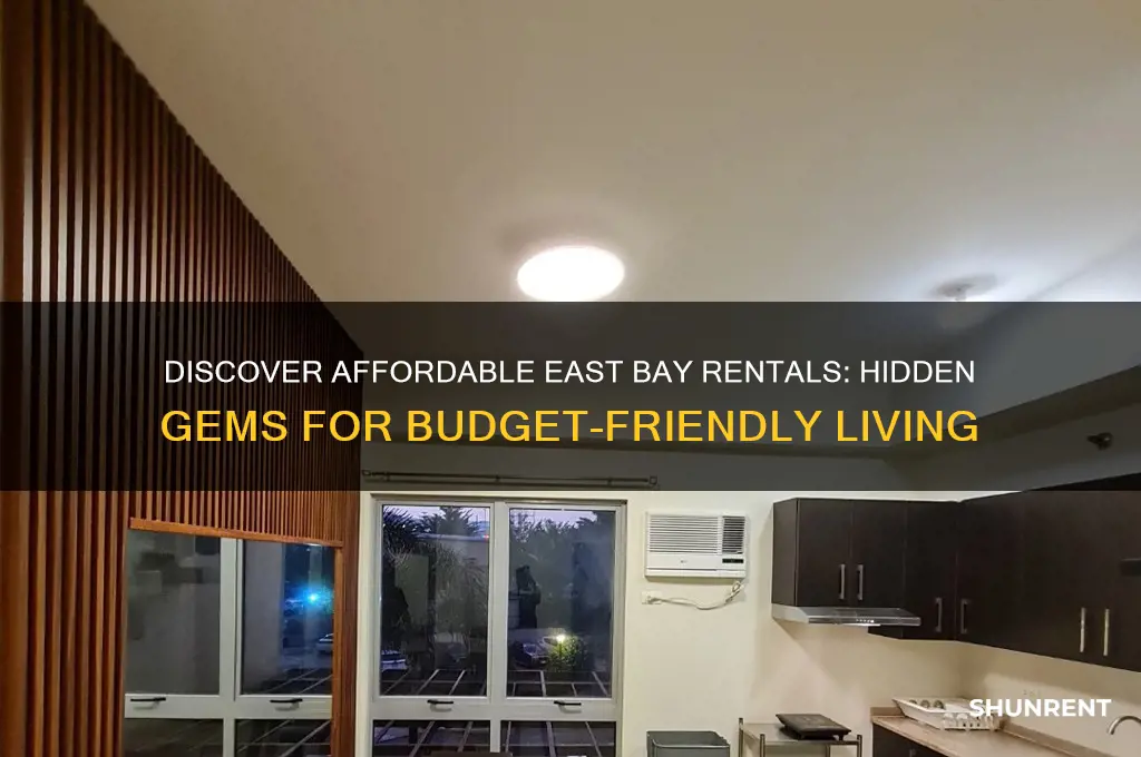 where is cheap rent in east bay ca