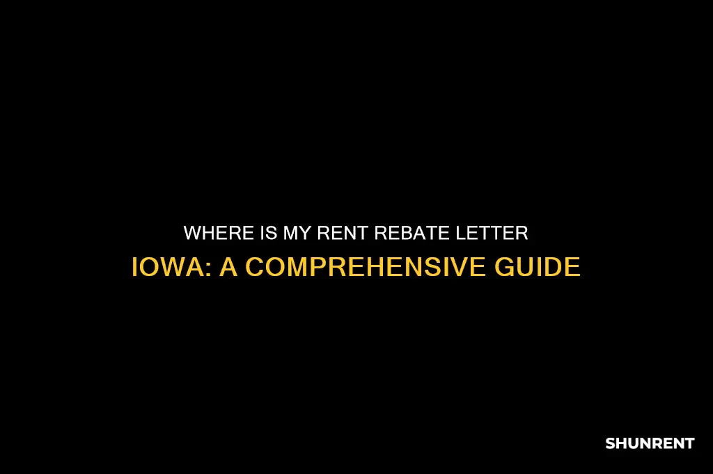 where is my rent rebate letter iowa