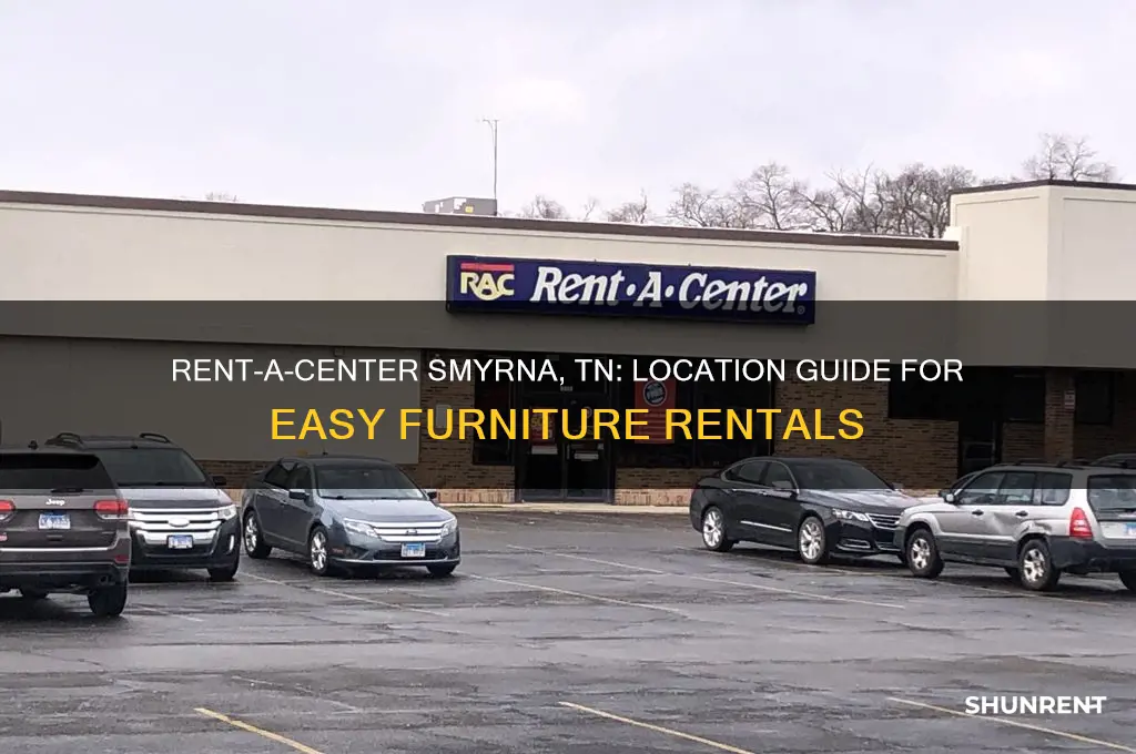 where is rent a center in smyrna tennessee
