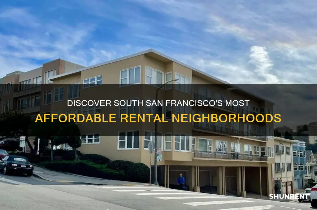 where is rent cheapest in south san francisco