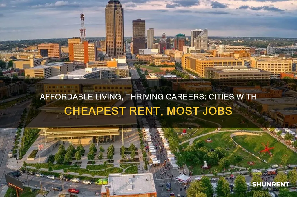 where is the cheapest rent and most jobs